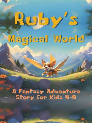 cover image of 🌟 Ruby's Magical World